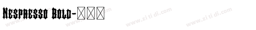 Nespresso Bold字体转换 Nespresso Bold字体转换